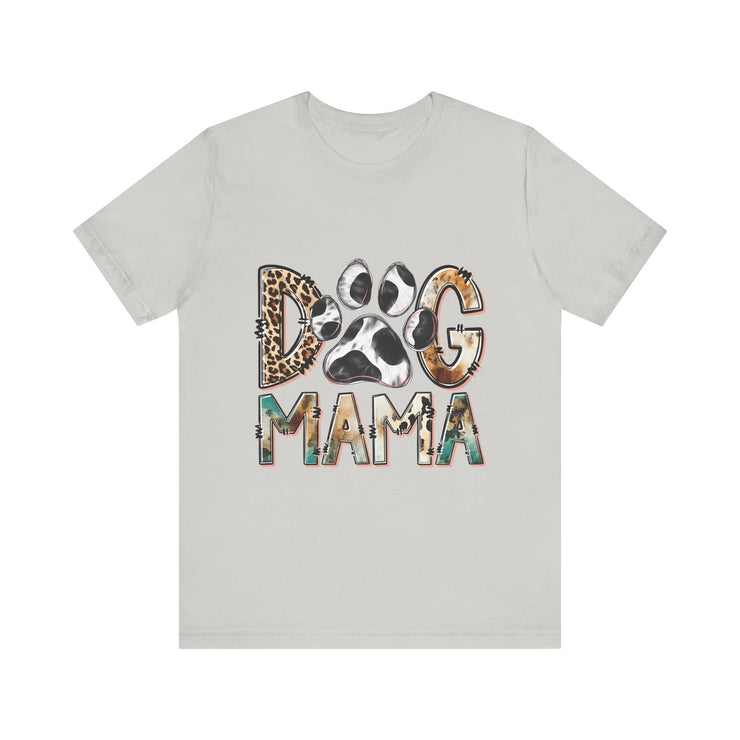 Dog Mama Tee, Unisex Short Sleeve Shirt, Perfect Gift for Dog Lovers, Casual Wear, Pet Mom Appreciation, Mothers Day