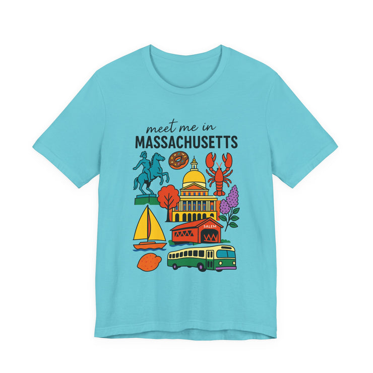 Meet Me in Massachusetts Tee - Unisex Jersey Short Sleeve Shirt, Massachusetts Travel T-Shirt, USA States Design
