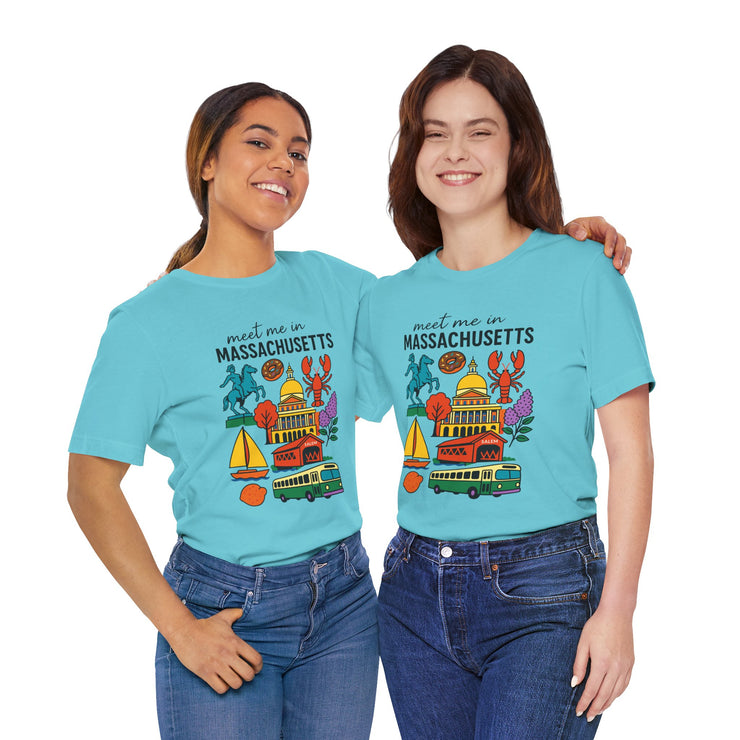 Meet Me in Massachusetts Tee - Unisex Jersey Short Sleeve Shirt, Massachusetts Travel T-Shirt, USA States Design