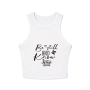 Be Still and Know Women's Crop Tank Top | Comfortable Bible Verse Apparel | Christian Design