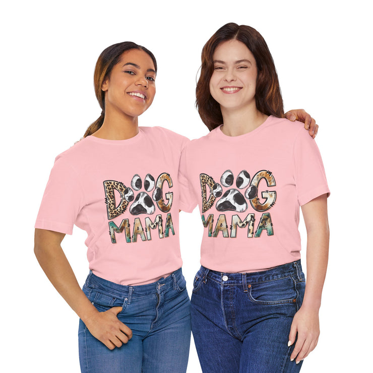 Dog Mama Tee, Unisex Short Sleeve Shirt, Perfect Gift for Dog Lovers, Casual Wear, Pet Mom Appreciation, Mothers Day