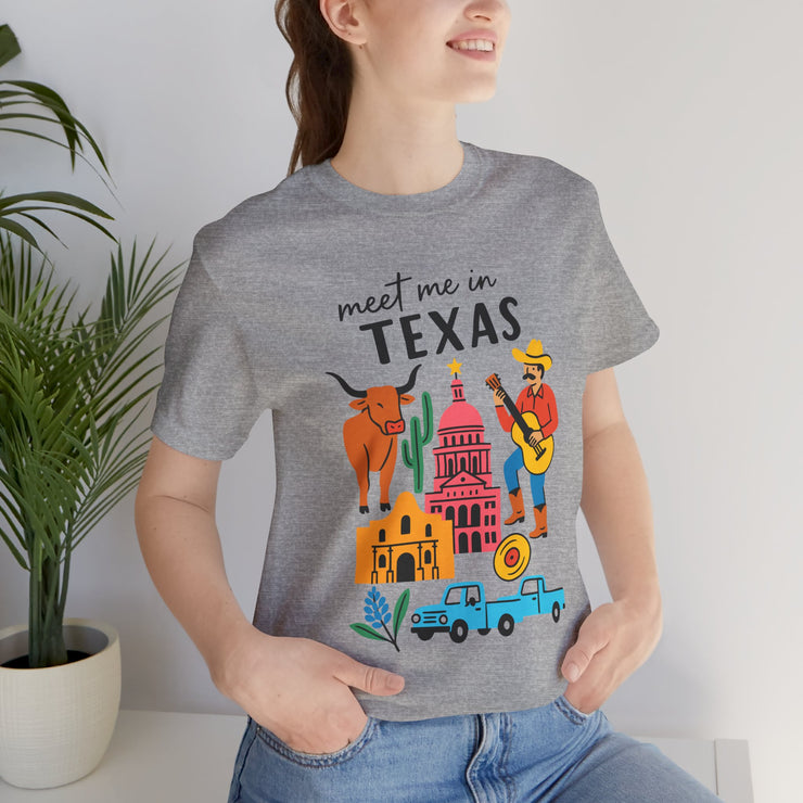 Texas-Inspired Unisex Tee: Meet Me in Texas Graphic T-Shirt, Gift for Texans, Summer Outfit, USA States Design