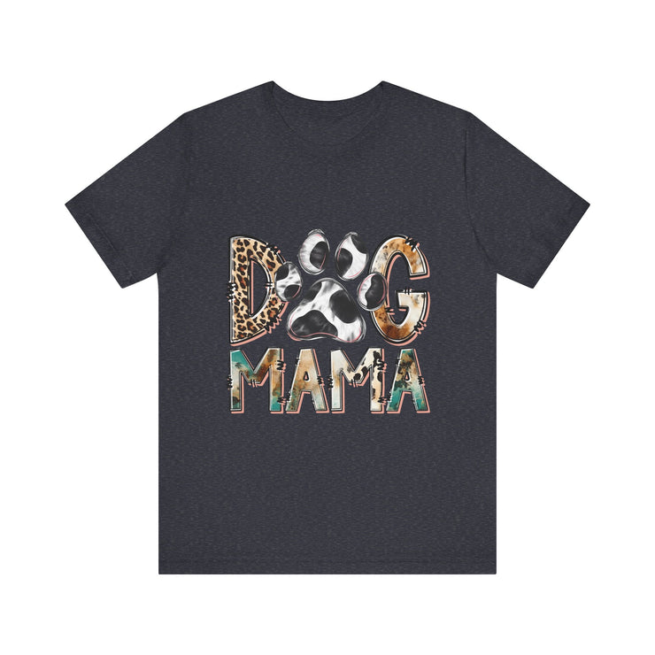 Dog Mama Tee, Unisex Short Sleeve Shirt, Perfect Gift for Dog Lovers, Casual Wear, Pet Mom Appreciation, Mothers Day