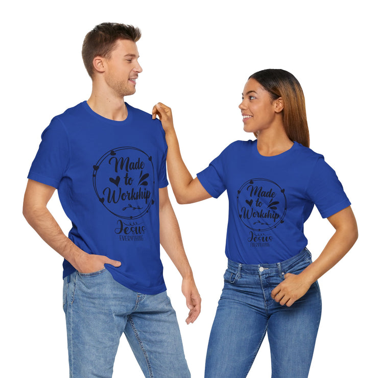 Christian Faith Tee - Made to Worship, Inspirational Shirt for Church, Faith-Based Gift, Bible Verse Apparel,