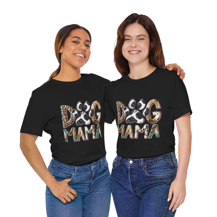 Dog Mama Tee, Unisex Short Sleeve Shirt, Perfect Gift for Dog Lovers, Casual Wear, Pet Mom Appreciation, Mothers Day
