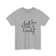 Faith, Hope, Love Family Tee - Unisex Heavy Cotton Shirt for Family Gatherings, Gifts, Celebrations, Casual Wear