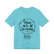 Christian Faith Tee - Made to Worship, Inspirational Shirt for Church, Faith-Based Gift, Bible Verse Apparel,