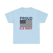 Proud U.S. Navy Unisex Heavy Cotton Tee, Veteran Gifts, Military Apparel, Patriotic Shirt, Independence Day, Memorial Day