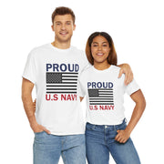 Proud U.S. Navy Unisex Heavy Cotton Tee, Veteran Gifts, Military Apparel, Patriotic Shirt, Independence Day, Memorial Day