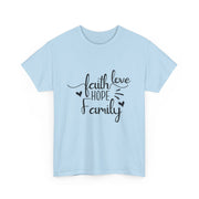 Faith, Hope, Love Family Tee - Unisex Heavy Cotton Shirt for Family Gatherings, Gifts, Celebrations, Casual Wear