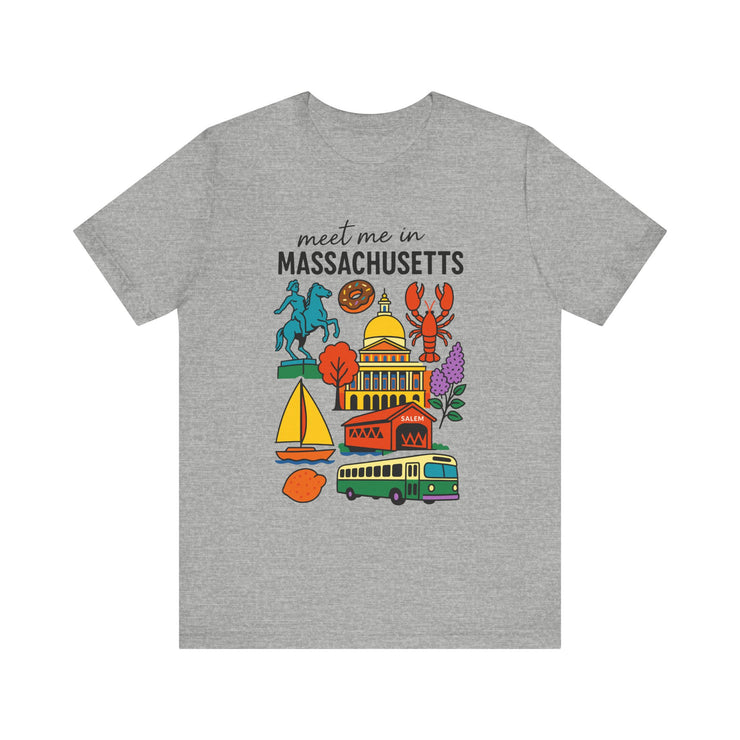 Meet Me in Massachusetts Tee - Unisex Jersey Short Sleeve Shirt, Massachusetts Travel T-Shirt, USA States Design