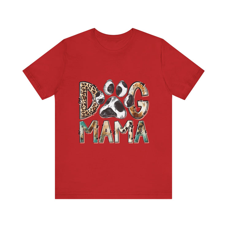 Dog Mama Tee, Unisex Short Sleeve Shirt, Perfect Gift for Dog Lovers, Casual Wear, Pet Mom Appreciation, Mothers Day
