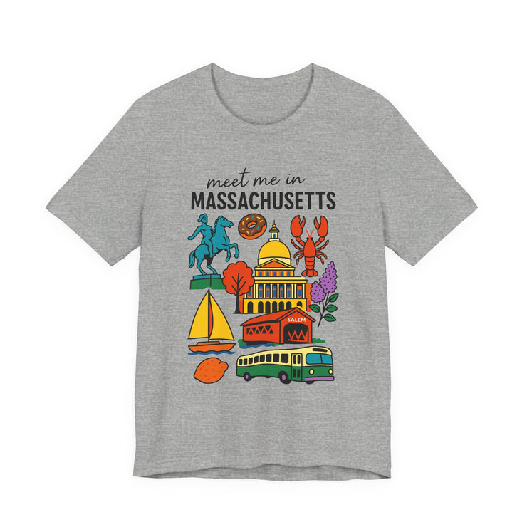 Meet Me in Massachusetts Tee - Unisex Jersey Short Sleeve Shirt, Massachusetts Travel T-Shirt, USA States Design