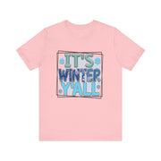 Winter Wonderland Unisex Tee, Cozy Winter Shirt, Holiday Gift for Friends, Seasonal Apparel, Cute Winter Graphic Tee