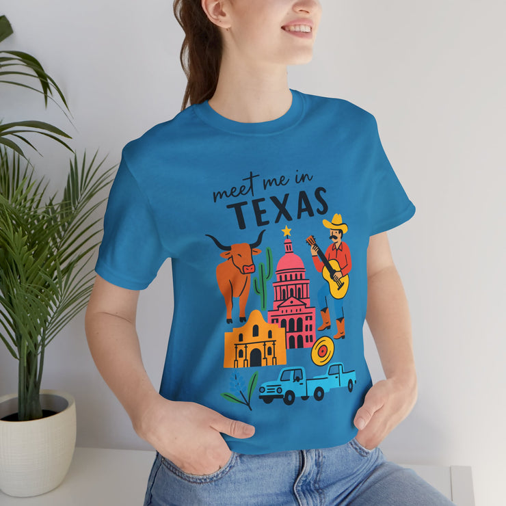 Texas-Inspired Unisex Tee: Meet Me in Texas Graphic T-Shirt, Gift for Texans, Summer Outfit, USA States Design