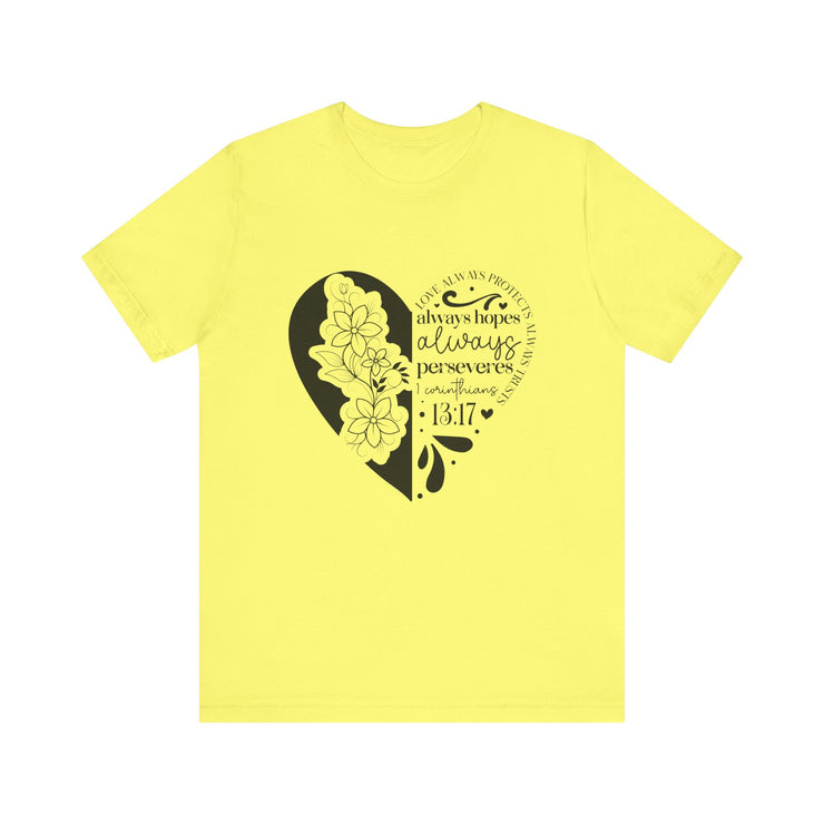Heartfelt Floral Unisex Tee, Inspirational Shirt, Gift for Her, Motivational Apparel, Perfect for Birthdays, Everyday Wear