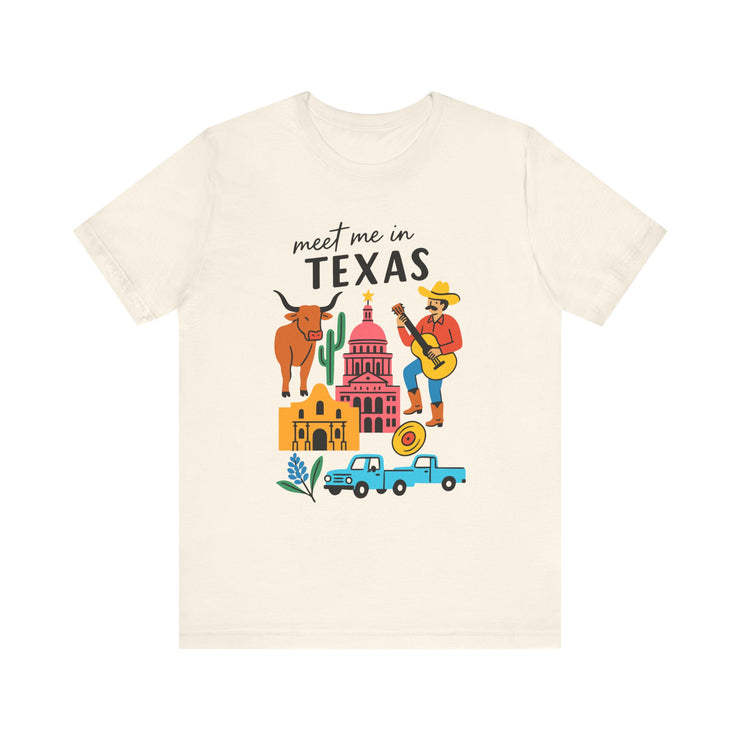 Texas-Inspired Unisex Tee: Meet Me in Texas Graphic T-Shirt, Gift for Texans, Summer Outfit, USA States Design