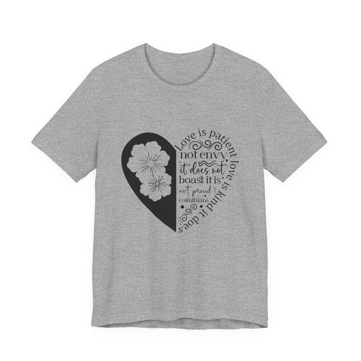 Heartfelt Love Quote Tee, Inspirational Unisex Shirt, Gifts for Her, Casual Outfit, Valentine/Anniversary Gift, Motivational Apparel
