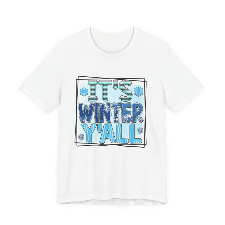 Winter Wonderland Unisex Tee, Cozy Winter Shirt, Holiday Gift for Friends, Seasonal Apparel, Cute Winter Graphic Tee
