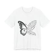 Inspirational Quote Tee, Motivational Shirt, Unisex Graphic T-Shirt, Gift for Her,Butterfly Love