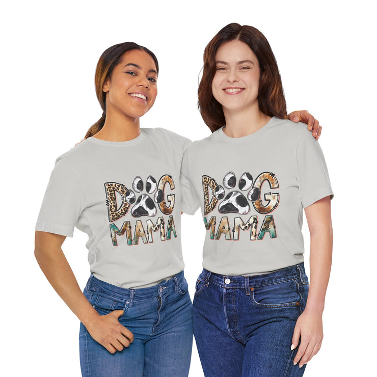 Dog Mama Tee, Unisex Short Sleeve Shirt, Perfect Gift for Dog Lovers, Casual Wear, Pet Mom Appreciation, Mothers Day