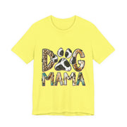 Dog Mama Tee, Unisex Short Sleeve Shirt, Perfect Gift for Dog Lovers, Casual Wear, Pet Mom Appreciation, Mothers Day