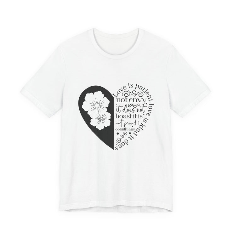 Heartfelt Love Quote Tee, Inspirational Unisex Shirt, Gifts for Her, Casual Outfit, Valentine/Anniversary Gift, Motivational Apparel