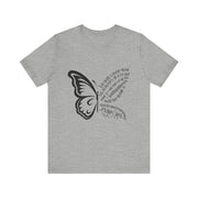 Inspirational Quote Tee, Motivational Shirt, Unisex Graphic T-Shirt, Gift for Her,Butterfly Love