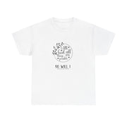 Inspirational Unisex Cotton Tee with Motivational Quote, Casual Graphic T-Shirt for Everyday Wear, Gift for Friends,