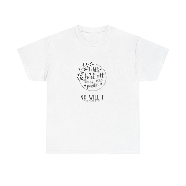 Inspirational Unisex Cotton Tee with Motivational Quote, Casual Graphic T-Shirt for Everyday Wear, Gift for Friends,