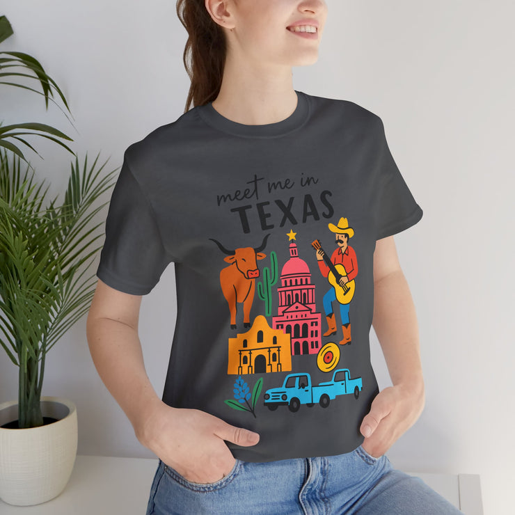 Texas-Inspired Unisex Tee: Meet Me in Texas Graphic T-Shirt, Gift for Texans, Summer Outfit, USA States Design