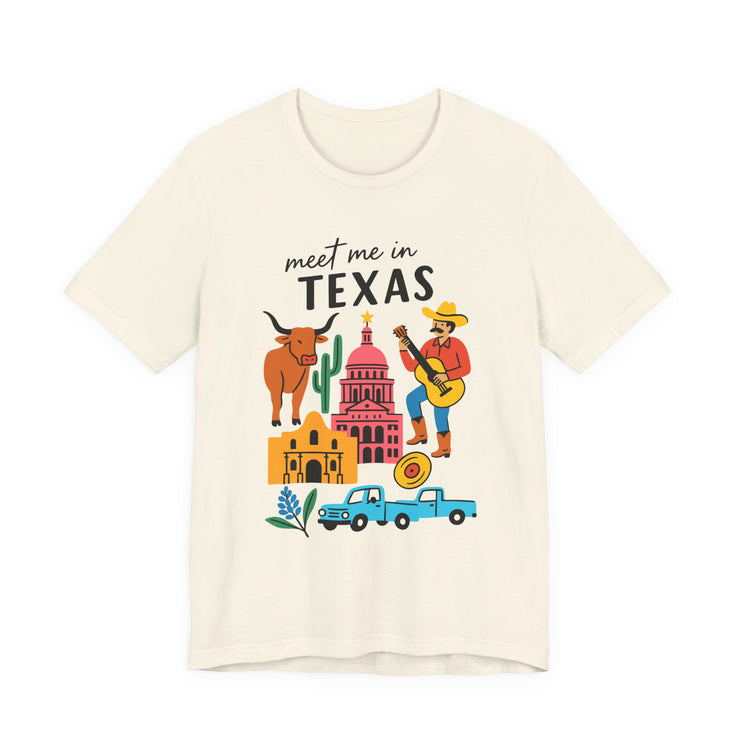 Texas-Inspired Unisex Tee: Meet Me in Texas Graphic T-Shirt, Gift for Texans, Summer Outfit, USA States Design