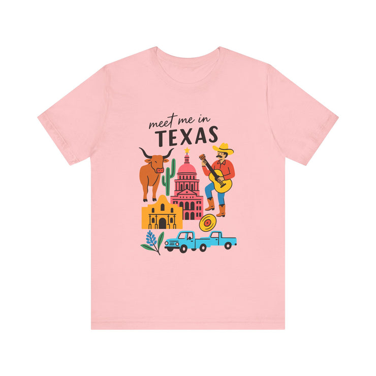 Texas-Inspired Unisex Tee: Meet Me in Texas Graphic T-Shirt, Gift for Texans, Summer Outfit, USA States Design
