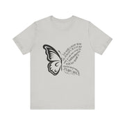 Inspirational Quote Tee, Motivational Shirt, Unisex Graphic T-Shirt, Gift for Her,Butterfly Love