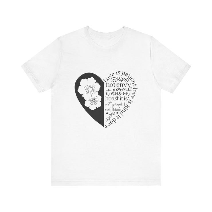 Heartfelt Love Quote Tee, Inspirational Unisex Shirt, Gifts for Her, Casual Outfit, Valentine/Anniversary Gift, Motivational Apparel