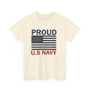 Proud U.S. Navy Unisex Heavy Cotton Tee, Veteran Gifts, Military Apparel, Patriotic Shirt, Independence Day, Memorial Day