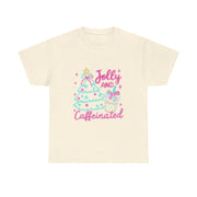 Jolly and Caffeinated Tee, Fun Holiday T-Shirt, Christmas Shirt, Unique Gift, Comfortable Cotton Tee, Festive Apparel