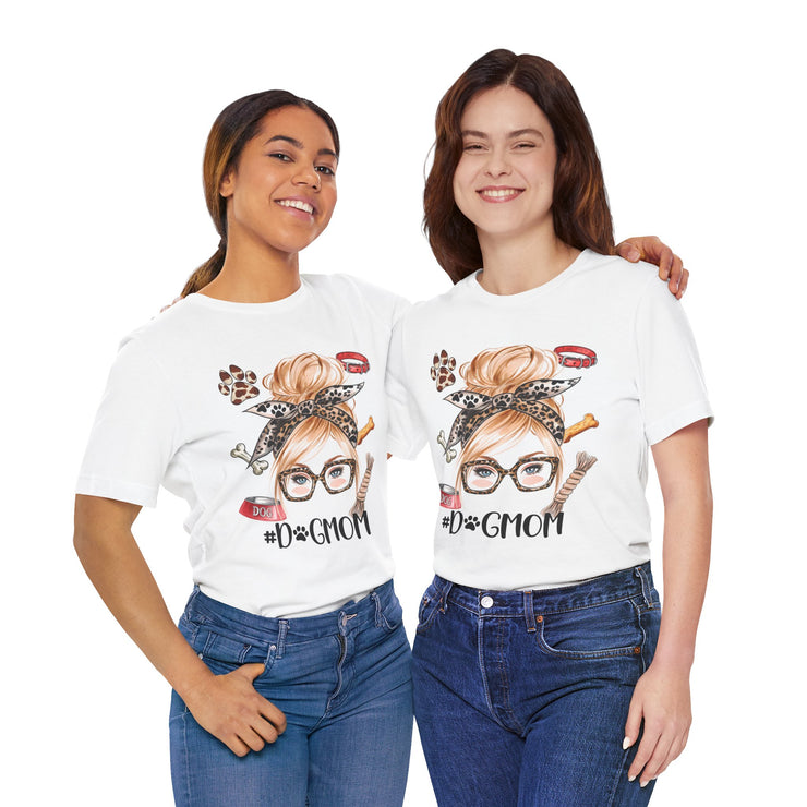 Dog Mom Short Sleeve Tee, Dog Lover T-Shirt, Pet Owner Gift, Animal Lover Apparel, Unique Birthday Gift, Mothers Day