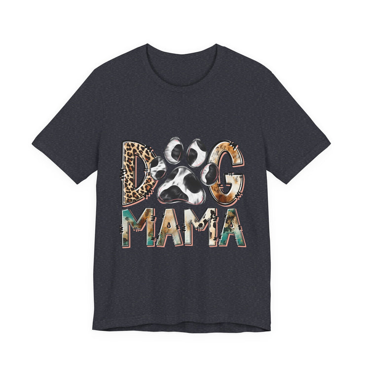 Dog Mama Tee, Unisex Short Sleeve Shirt, Perfect Gift for Dog Lovers, Casual Wear, Pet Mom Appreciation, Mothers Day