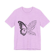Inspirational Quote Tee, Motivational Shirt, Unisex Graphic T-Shirt, Gift for Her,Butterfly Love
